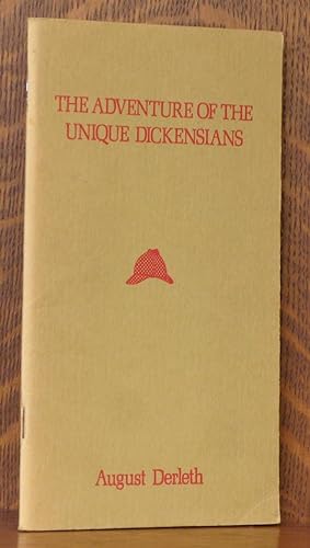 Seller image for THE ADVENTURE OF THE UNIQUE DICKENSIANS for sale by Andre Strong Bookseller