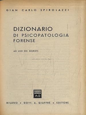 Bild des Verkufers fr Dizionario di Psicopatologia Forense zum Verkauf von Librodifaccia