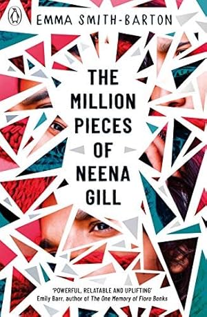 Seller image for Million Pieces of Neena Gill : Shortlisted for the Waterstones Children's Book Prize 2020 for sale by GreatBookPrices