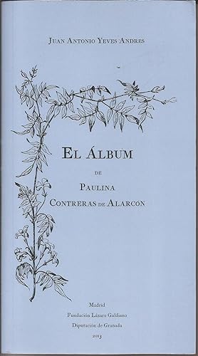 Image du vendeur pour El lbum de Paulina Contreras de Alarcn mis en vente par Librera Santa Brbara