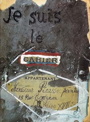 Je suis le cahier. The scetchbooks of Picasso.