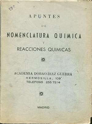 APUNTES DE NOMENCLATURA QUIMICA Y REACCIONES QUIMICAS.