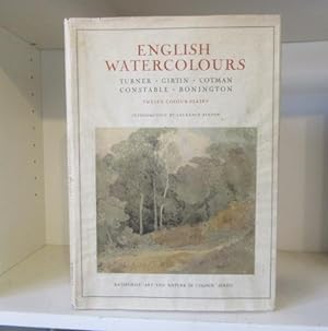 English Watercolours from the Work of Turner, Girtin, Cotman, Constable and Bonington