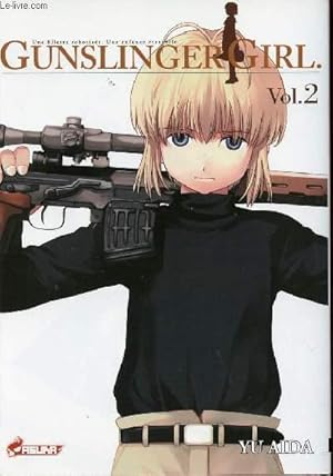 Image du vendeur pour Gunslinger Girl - vol. 2 mis en vente par Le-Livre