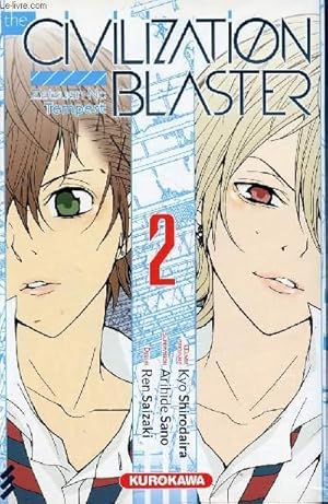 Bild des Verkufers fr The civilization Blaster - Zetsuen no tempest - Tome 2 zum Verkauf von Le-Livre