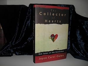 The Collector of Hearts: New Tales of the Grotesque