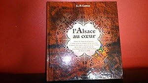 Image du vendeur pour L'Alsace au coeur mis en vente par JLG_livres anciens et modernes