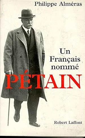 Image du vendeur pour Francais Nomme Petain mis en vente par JLG_livres anciens et modernes