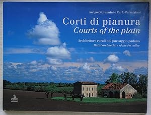 Immagine del venditore per Corti di Pianura: Architetture rurali del paesaggio padano / Courts of the Plain: Rural Architecture of the Po Valley venduto da The Design Matrix