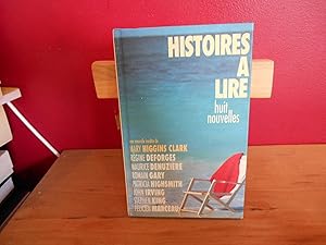 HISTOIRES A LIRE HUIT NOUVELLES