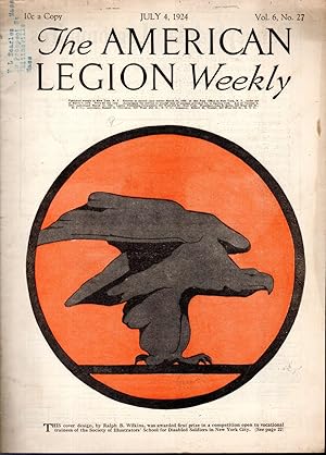 Image du vendeur pour The American Legion Weekly: Volume 6, No. 25: July 4, 1924 mis en vente par Dorley House Books, Inc.