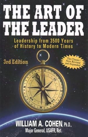 Imagen del vendedor de Art of the Leader : Leadership from 3500 Years of History to Modern Times a la venta por GreatBookPrices