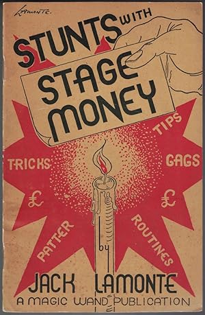 Image du vendeur pour Stunts with Stage Money mis en vente par Cleveland Book Company, ABAA