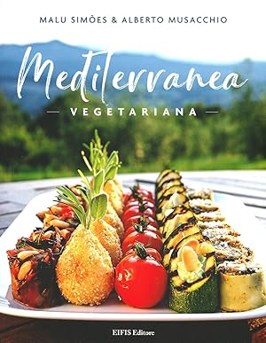 Bild des Verkufers fr Mediterranea vegetariana zum Verkauf von Libro Co. Italia Srl