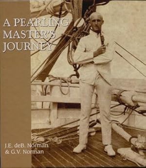 A Pearling Master's Journey : In the Wake of the Schooner Mist