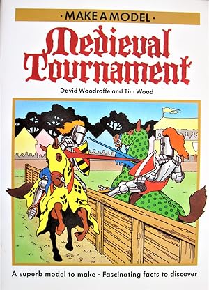 Medieval Tournament. A Superb Model to Make