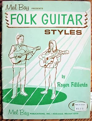 Imagen del vendedor de Mel Bay Presents Folk Guitar Styles a la venta por Ken Jackson