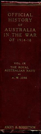 The Royal Australian Navy 1914 - 1918 (The Official History of Australia in the War of 1914 - 191...