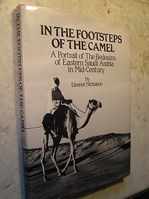 Imagen del vendedor de In the Footsteps of the Camel a la venta por Craftsbury Antiquarian Books