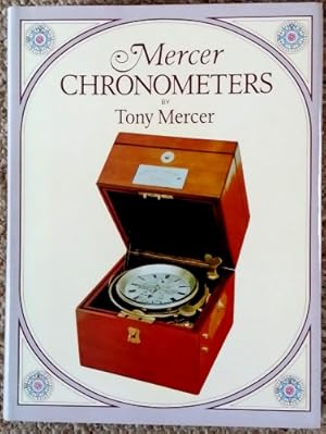 Mercer Chronometers - Radical Tom Mercer and the House he Founded