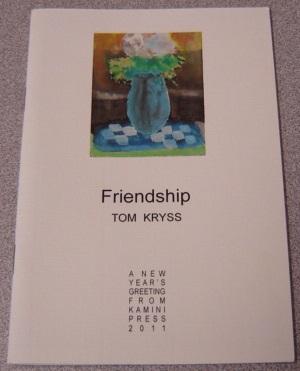 Imagen del vendedor de Friendship; Signed a la venta por Books of Paradise