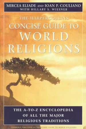 Imagen del vendedor de Harpercollins Concise Guide to World Religions a la venta por GreatBookPrices