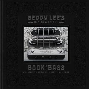 Bild des Verkufers fr Geddy Lee's Big Beautiful Book of Bass zum Verkauf von AHA-BUCH GmbH