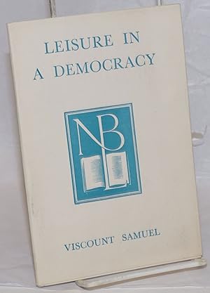 Seller image for Leisure in a Democracy for sale by Bolerium Books Inc.