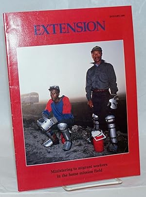 Image du vendeur pour Extension: vol. 85, #7, january 1991; Ministering to migrant workers in the home mission field mis en vente par Bolerium Books Inc.