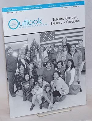 The Hispanic Outlook in Higher Education: vol. 7, #19, May 16, 1997; Breaking Cultural Barriers i...