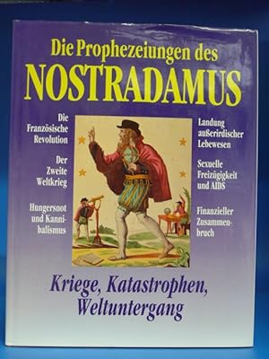 Die Prophezeiungen des Nostradamus. - Text: Susan Capel, Illustrationen: Dario Poli.