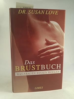 Bild des Verkufers fr Das Brustbuch Was Frauen wissen wollen zum Verkauf von ANTIQUARIAT Franke BRUDDENBOOKS