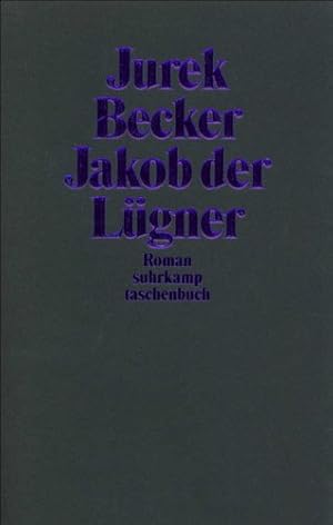 Seller image for Jakob der Lgner : Roman. Jurek Becker / Suhrkamp Taschenbuch ; 2839 for sale by Antiquariat Buchhandel Daniel Viertel