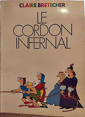 Le Cordon Infernal / et autres contes Moraux