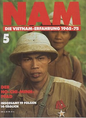 Image du vendeur pour NAM. Die Vietnam-Erfahrung 1965-75. Heft 5. Der Ho-Chi-Minh-Pfad. mis en vente par Allguer Online Antiquariat