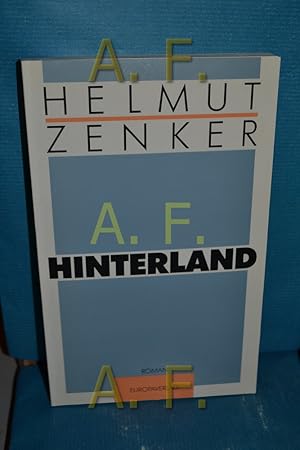 Seller image for Hinterland : Roman. for sale by Antiquarische Fundgrube e.U.