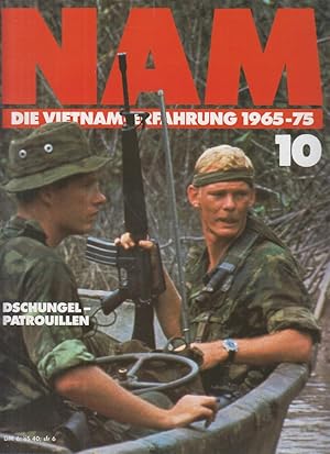 Image du vendeur pour NAM. Die Vietnam-Erfahrung 1965-75. Heft 10. Dschungel-Patrouillen. mis en vente par Allguer Online Antiquariat