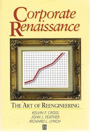 Seller image for Corporate Renaissance: The Art of Reengineering for sale by Goulds Book Arcade, Sydney