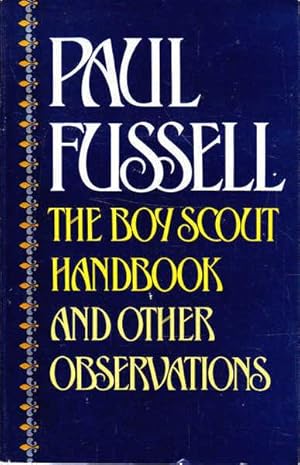 Seller image for The Boy Scout Handbook and Other Observations for sale by Goulds Book Arcade, Sydney