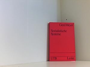 Image du vendeur pour Sozialistische Systeme. Theorie- und Strukturanalyse. Ein Studienbuch. mis en vente par Book Broker