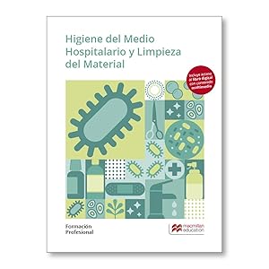 Seller image for Higiene del medio hospitalari y limpieza del materia. formacin profesional 2019 for sale by Imosver