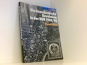 Bild des Verkufers fr Die demokratische Revolution in der DDR 1989/90) zum Verkauf von Book Broker