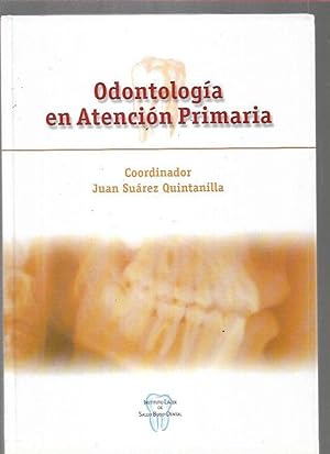 ODONTOLOGIA EN ATENCION PRIMARIA