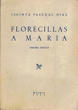 Imagen del vendedor de FLORECILLAS A MARA. Poesas a la venta por Librera Torren de Rueda