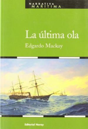 LA ÚLTIMA OLA