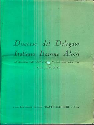 Bild des Verkufers fr Discorso del delegato Italiano Barone Aloisi zum Verkauf von Librodifaccia