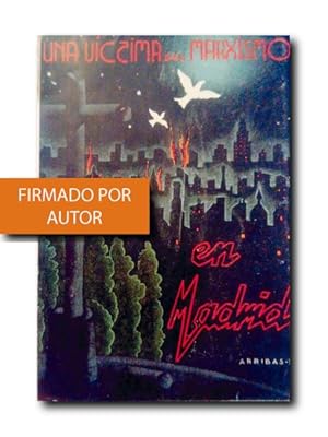 Imagen del vendedor de UNA VCTIMA DEL MARXISMO EN MADRID. Narracin histrica a la venta por LIBRERIA CLIO