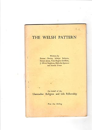 Immagine del venditore per The Welsh Pattern venduto da Gwyn Tudur Davies