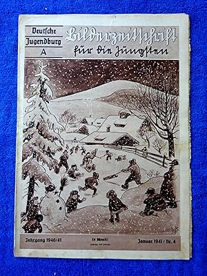 Bilderzeitschrift Fur Die Jungsten. Jahrgang 1940 / 41 Januar 1941 Nr 4. Deutsche Jugendburg.A.