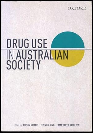 Imagen del vendedor de Drug use in Australian society. a la venta por Lost and Found Books